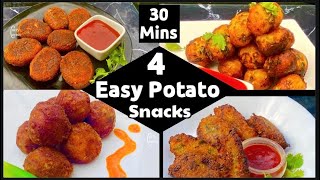 4 Easy Potato Snacks Recipe  Potato Starters  Quick and Easy Recipe in 30 mins 4Easy ways [upl. by Sidell]