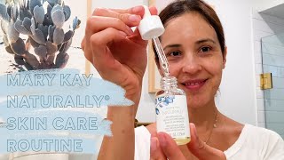 Naturally® Skin Care Routine  Mary Kay [upl. by Attenat]