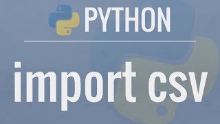 Python Tutorial CSV Module  How to Read Parse and Write CSV Files [upl. by Auqinahc144]