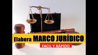 Cómo hacer el MARCO JURÍDICO  Muestro EJEMPLO [upl. by Ressler]