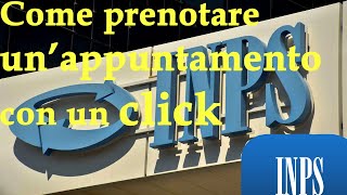 Come prenotare unappuntamento in sede INPS [upl. by Ainaled72]