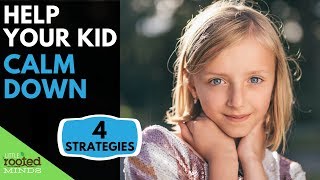 Emotional Regulation for Kids  4 Strategies for Calming Down [upl. by Llezom227]