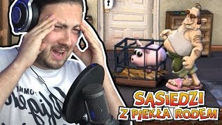 🐖 SĄSIAD I JEGO ŚWINIA  Sąsiedzi Z Piekła Rodem 4 [upl. by Eniladam146]