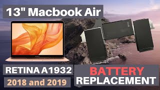 13” MacBook Air Retina 2018 and 2019 A1932 Battery Replacement [upl. by Ollecram]