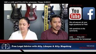 Free Legal Advice with Atty Libayan amp Atty Magalong shoutout batasnatin freelegaladvice [upl. by Jen]