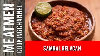 Sambal Belacan  参巴峇拉煎酱 [upl. by Perceval]