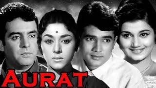 Aurat Full Movie  Rajesh Khanna  Feroz Khan  Old Hindi Movie [upl. by Iadam]