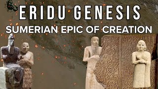 Eridu Genesis  The Sumerian Epic of Creation [upl. by Kohler]