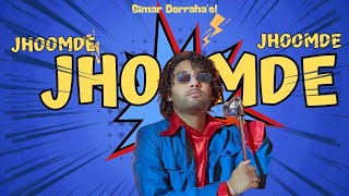 Simar Doraha  Jhoomde  Official Audio [upl. by Nerhtak]