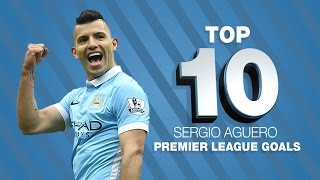 Top 10 Sergio Aguero Premier League Goals [upl. by Nevile]