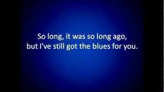 Gary Moore Still Got The Blues lyrics [upl. by Einnos]