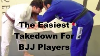 The Easiest Takedown For BJJ Players [upl. by Renaxela]