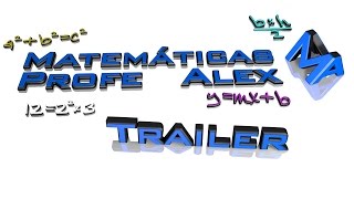 Trailer MATEMÁTICAS PROFE ALEX [upl. by Denys]