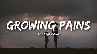 Alessia Cara  Growing Pains Lyrics [upl. by Aihsemot]