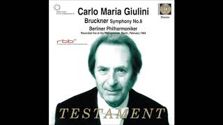 Bruckner Symphony No 8  Giulini Berlin Philharmonic [upl. by Skill]