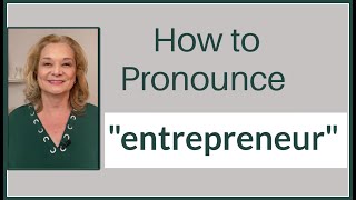 How to pronounce quotentrepreneurquot [upl. by Arlie]