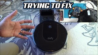 Trying to FIX Robotic Vacuum Cleaner  Eufy RoboVac 30C [upl. by Eivod72]