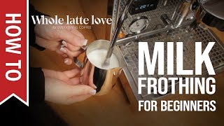 How To Milk Frothing for Beginners 5 Tips [upl. by Elleoj]