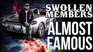 Swollen Members  Almost Famous Official Music Video [upl. by Arela801]