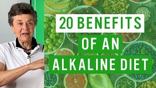 TOP 20 Benefits of Our Alkaline Diet [upl. by Ailuy]