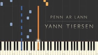 Penn ar Lann  Yann Tiersen \\ Synthesia Piano Tutorial [upl. by Aliel301]