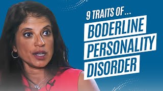 9 Traits of Borderline Personality Disorder [upl. by Linad]