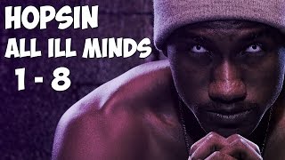 Hopsin  All Ill Minds 1  8 [upl. by Odlonyer723]