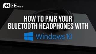 How to Pair Your Bluetooth Headphones with Windows 10 [upl. by Annayoj]