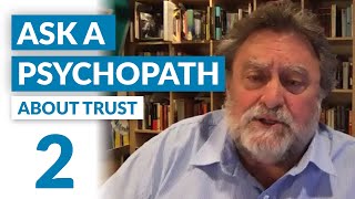 Are you a trustworthy person Ask a Psychopath [upl. by Buckels989]