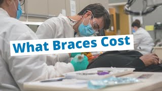 What Braces Cost and How to Pay for Them [upl. by Noni]