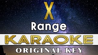 X  Range KARAOKE VERSION [upl. by Shawna]