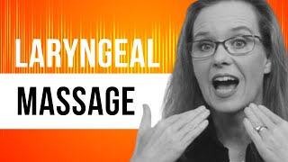 Laryngeal Massage for More Relaxed Throat [upl. by Eirrahs924]