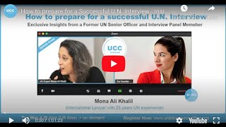 How to prepare for a Successful UN Interview  Insights by a UN Senior Officer amp Panel Member [upl. by Yrral]