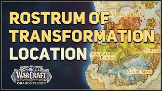 Rostrum of Transformation WoW [upl. by English]