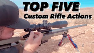 Top 5 Best Custom Rifle Actions of 2020 [upl. by Jumbala267]