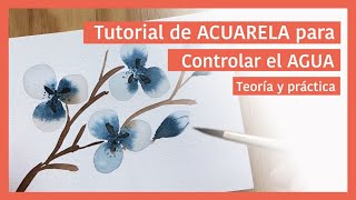 ACUARELAS tutorial para Controlar el AGUA [upl. by Schouten]