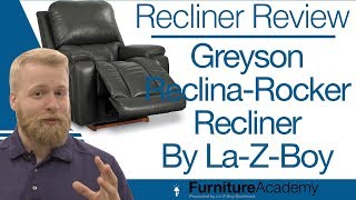 LaZBoy Greyson ReclinaRocker Recliner  Recliner Review Series Ep 1 [upl. by Burlie879]