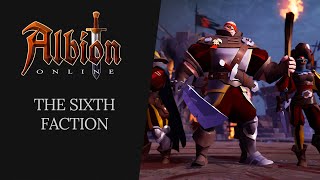 Albion Online  The Sixth Faction [upl. by Gati]