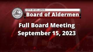 Board of Aldermen  September 15 2023 [upl. by Dlarej921]