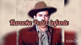 Viejos amigos karaoke pedro infante [upl. by Shelburne]