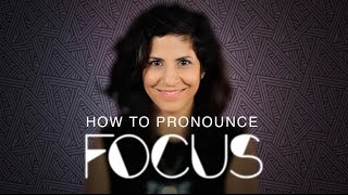 How to say FOCUS  American English [upl. by Atokad272]