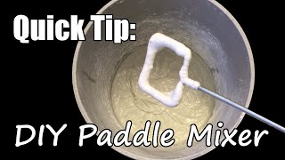 Quick Tip DIY Paddle Mixer [upl. by Cortie]