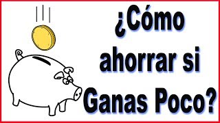 Cómo ahorrar si ganas poco dinero  El Hábito de ahorrar dinero [upl. by Santoro]