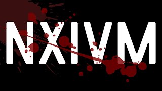 NXIVM What the Media Wont Report [upl. by Pearce125]