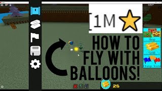 Roblox  Build a Boat for Treasure HOW TO FLY WITH BALLOONS 1M Update [upl. by Fabien]