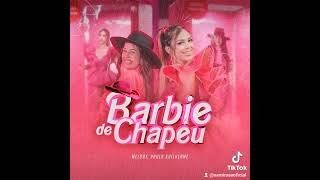 Barbie de chapéu  melody [upl. by Johnathon761]