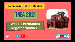 TNEA 2021  What is Permanent Register Number  Common mistakes in filling Online Application  59 [upl. by Zavala]