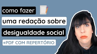 Redação sobre desigualdade social [upl. by Alhak]