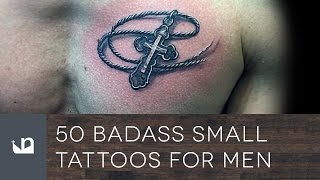 50 Badass Small Tattoos For Men [upl. by Nea762]