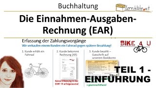 Die EinnahmenAusgabenRechnung EAR  Teil 1  Einführung [upl. by Pressey]